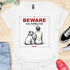 Beware crazy bulldog lady - V1 - The Sign T-Shirt